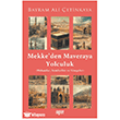 Mekke den Mavera ya Yolculuk Ra�bet Yay�nlar�