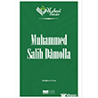 Nebevi Varisler 101 - Muhammed Salih Damollam  Siyer Akademi