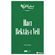 Nebevi Varisler 58 - Hac� Bekta�-� Veli  Siyer Akademi