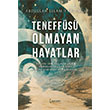 Teneff�s� Olmayan Hayatlar �kinci Adam Yay�nlar�