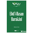 Nebevi Varisler 42 - Eb�`l-Hasan Harakani  Siyer Akademi
