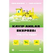 Kay�p An�lar Ekspresi Tima� Yay�nlar�