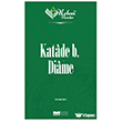Nebevi Varisler 16 - Katade B. Diame  Siyer Akademi