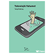 Teknolojik Vahamet Zarif Yay�nlar�