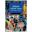 Zalimin Zulm� Varsa �leti�im Yay�nevi