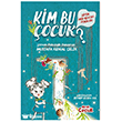 S�per Arkada��m Perihan - Kim Bu �ocuk? Hayat �ocuk