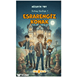 Esrarengiz Konak - Satran� G�nl��� 1 Gen� Hayat
