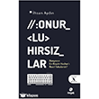Onurlu H�rs�zlar Hayat Yay�nlar�