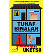 Tuhaf Binalar Nox Yay�nlar�