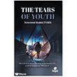 The Tears of Youth Hayat Yay�nlar�