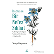 Bir Nefes S�hhat Hayat Yay�nlar�