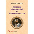 Osmanl� Diplomasisi ve Sefaretnameler Cumhuriyet Kitaplar�