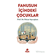 Fanusun ��indeki �ocuklar Hayat Yay�nlar�