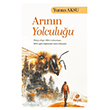Ar�n�n Yolculu�u Hayat Yay�nlar�