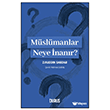 M�sl�manlar Neye �nan�r? Duru� Yay�nlar�