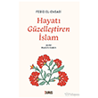 Hayat� G�zelle�tiren �slam Duru� Yay�nlar�