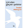 ��imden Ge�en �ehirler ��ra Yay�nlar�