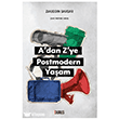 A dan Z ye Postmodern Ya�am Duru� Yay�nlar�