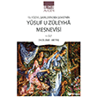 15. Y�zy�l �airlerinden �emsi nin Yusuf u Z�leyha Mesnevisi Ihlamur Akademi