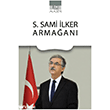 S. Sami �lker Arma�an� Ihlamur Akademi