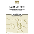 Saha ve Ben/ T�rk Halk Bilimi Derleme �al��malar�nda Ara�t�rmac�n�n Hikayesi Ihlamur Akademi