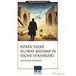�zbek Yazar Nusrat Rahmat �n Se�me Hik�yeleri Ihlamur Akademi