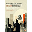G�ndelik Hayat�n Mikro Politikas� Tilki Kitap