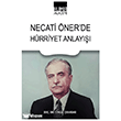 Necati �ner`de H�rriyet Anlay��� Ihlamur Akademi