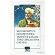 Muh�kemet� l-Lugateyn den Tarih� ve �a�da� T�rk Leh�elerine (100 Fiil) Ihlamur Akademi