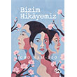 Bizim Hikayemiz Yan Pasaj Yay�nevi