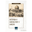 Kitab-� Mescid-i Aksa Ihlamur Akademi