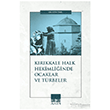 K�r�kkale Halk Hekimli�inde Ocaklar ve T�rbeler Ihlamur Akademi