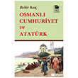 Osmanl� Cumhuriyet ve Atat�rk �mge Kitabevi Yay�nlar�