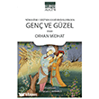 Kitabhane-i Sudi nin Edebi Hikayelerinden Gen� ve G�zel Ihlamur Akademi