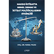 Makro �ktisatta Genel Denge ve �ktisat Politikalar�n�n Etkinli�i Ser�ven Yay�nevi