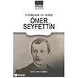 Do�umunun 140. Y�l�nda �mer Seyfettin Ihlamur Akademi
