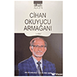 Cihan Okuyucu Arma�an� Cilt 2 Ihlamur Akademi