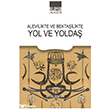Alevilikte ve Bekta�ilikte Yol ve Yolda� Ihlamur Akademi