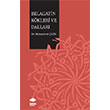 Belagatin K�kleri ve Dallar� Ravza Akademi