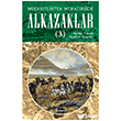 M�cahitlikten Muhacirli�e Alkazaklar 3 Kay�t Yay�nlar�
