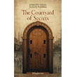 The Courtyard of Secrets Kitap Aras�