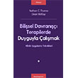 Bili�sel Davran���� Terapilerde Duyguyla �al��mak Litera Yay�nc�l�k