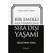 Bir Emekli Polis Harekat��n�n S�ra D��� Ya�am� �kinci Adam Yay�nlar�
