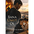 Bana Umut Ol �kinci Adam Yay�nlar�