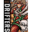 Drifters Cilt 5 Komik�eyler Yay�nc�l�k