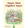 Tav�an Ailesi Engelleri A��yor 1001 �i�ek Kitaplar