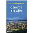 Cern`de Bir G�n Alfa Yay�nlar�