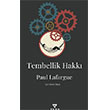 Tembellik Hakk� Vera Kitap Yay�nlar�
