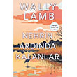Nehrin Ard�nda Kalanlar Parola Yay�nlar�