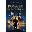 Roma M� �skenderiye Mi? Morena Yay�nevi